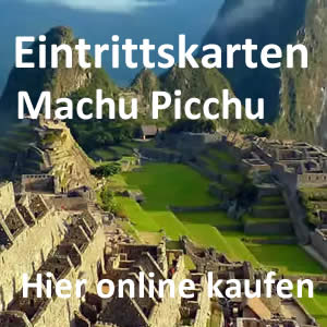 Ticket Machu Picchu online kaufen